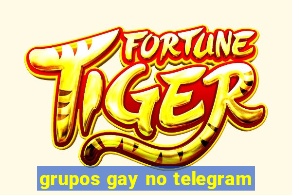 grupos gay no telegram